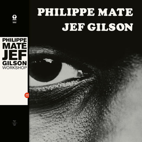 PHILIPPE MATE/JEF GILSON - Workshop ((Vinyl))