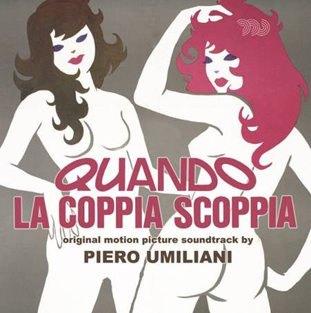 Piero Umiliani - Quando La Coppia Scoppia ((CD))