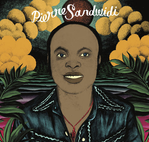 PIERRE SANDWIDI - Le Troubadour De La Savane - 1978/1982 ((Vinyl))