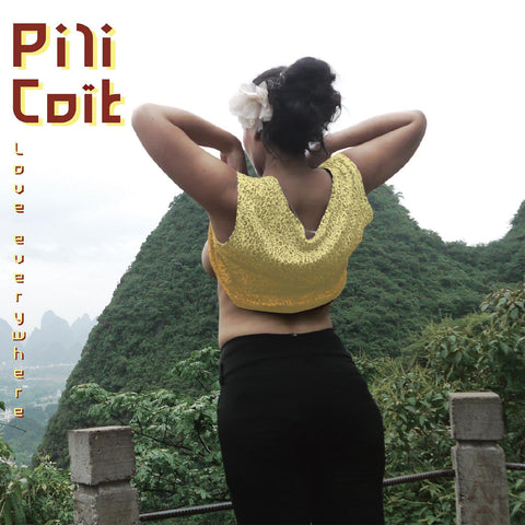 Pili CoÔt - Love Everywhere (RANDOM COLOR VINYL) ((Vinyl))