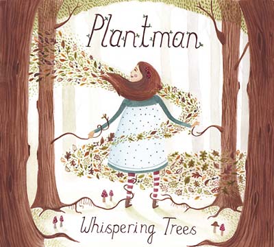 PLANTMAN - Whispering Trees ((CD))