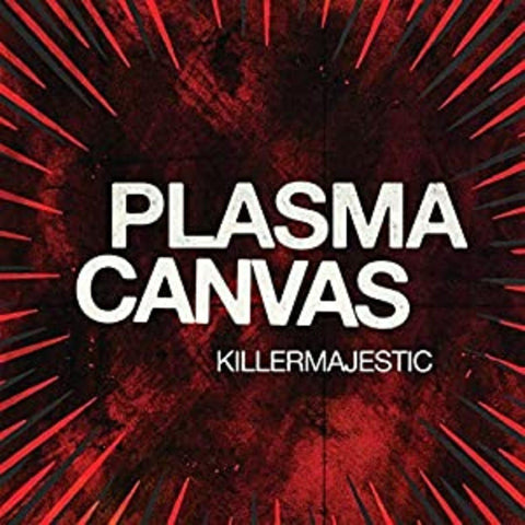 Plasma Canvas - Killermajestic ((Vinyl))