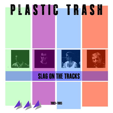 PLASTIC TRASH - Slag On the Tracks 1983-1985 ((CD))