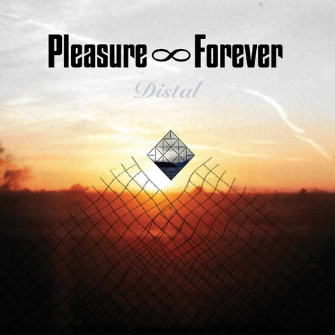Pleasure Forever - Distal ((Vinyl))