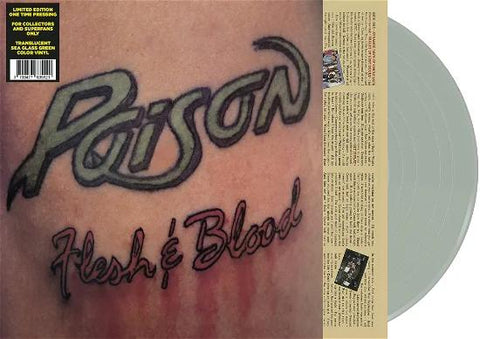 Poison - Flesh & Blood (Translucent Sea Glass Colored Vinyl) ((Vinyl))