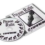 Poison Ruin - Confrere ((CD))