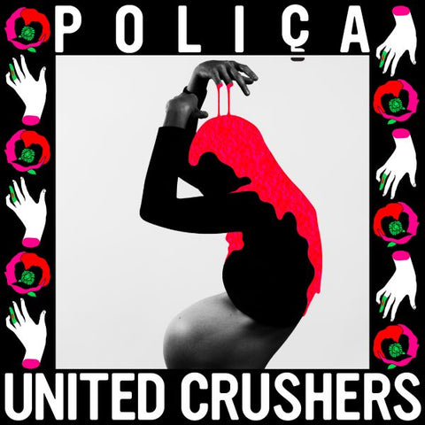 Polica - United Crushers ((CD))