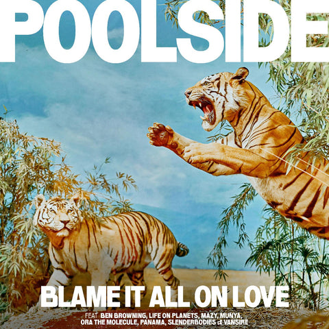 Poolside - Blame It All On Love (Indie Exclusive Opaque Yellow Vinyl) ((Vinyl))