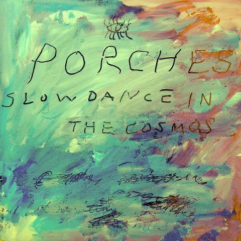Porches - Slow Dance in the Cosmos ((Vinyl))