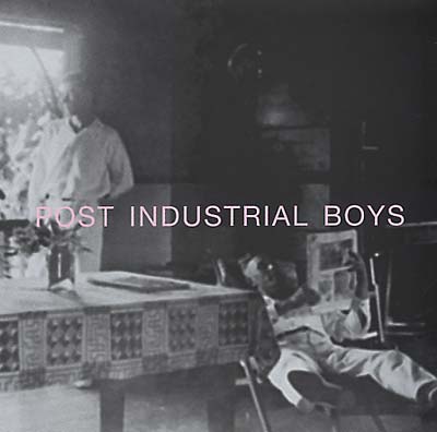 POST INDUSTRIAL BOYS - Post Industrial Boys ((CD))