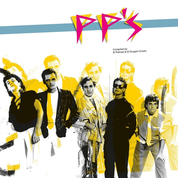 Pp'S - Pp'S: Compiled By El Dragon Criollo & El Palmas ((Vinyl))