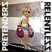 Pretenders - Relentless ((CD))