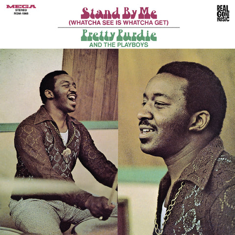 Pretty And The Playboys Purdie - Stand By Me (Whatcha See Is Whatcha Get) ((Vinyl))