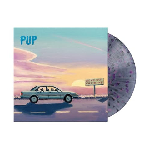 PUP - Who Will Look After The Dogs? [Black Smoke/Pink/Purple Splatter Lp] ((Vinyl))