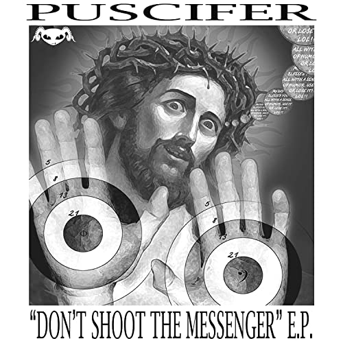 Puscifer - Don't Shoot The Messenger ((Vinyl))