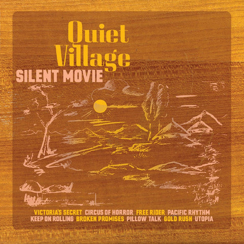 Quiet Village - Silent Movie (Indie Exclusive Orange Vinyl) ((Vinyl))