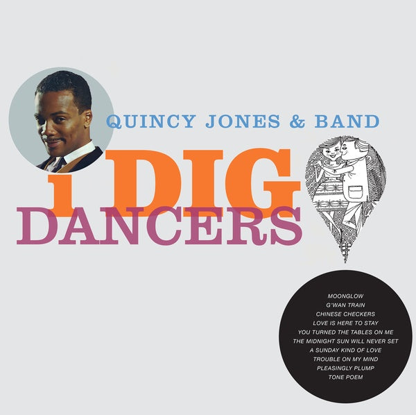 QUINCY JONES & BAND - I Dig Dancers ((Vinyl))