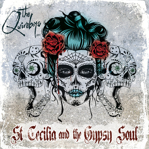 Quireboys - Saint Cecilia & The Gypsy Soul ((CD))