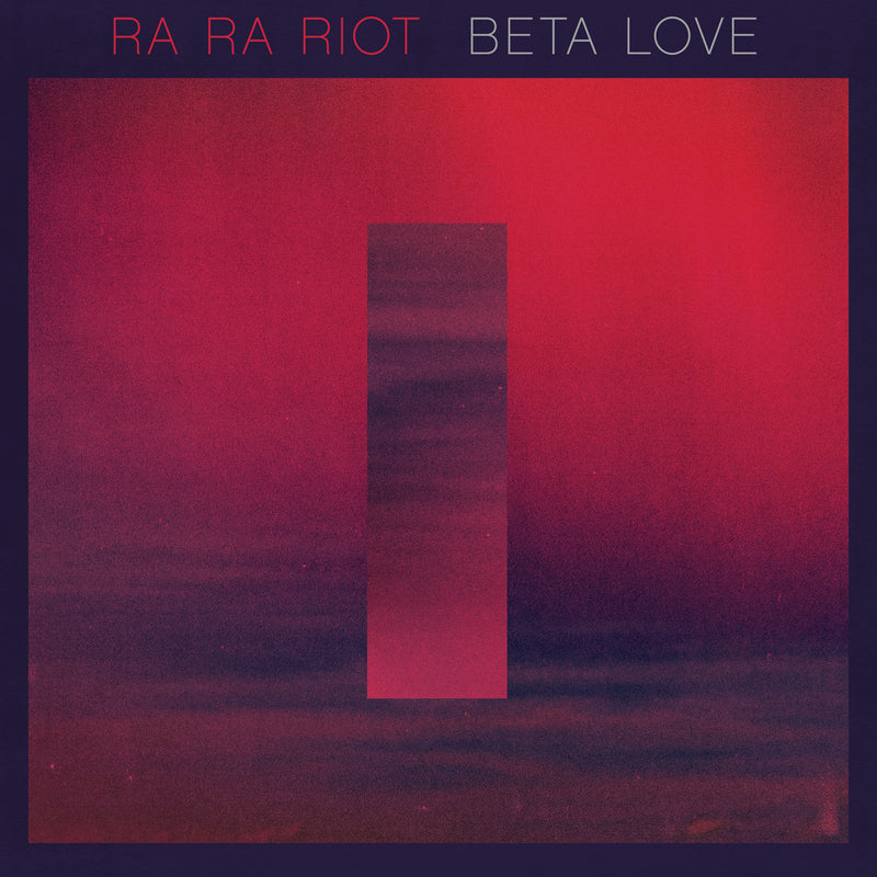 Ra Ra Riot - Beta Love ((Vinyl))