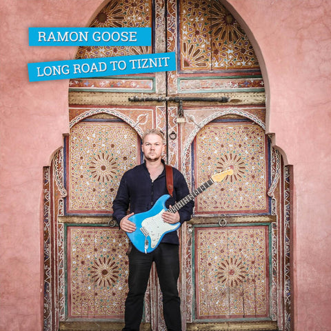 Ramon Goose - Long Road To Tiznit ((CD))