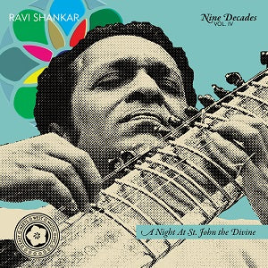 Ravi Shankar - Nine Decades Vol. 4: A Night At St. John the Divine ((CD))