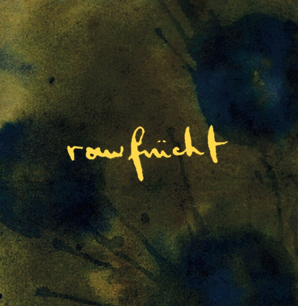 RAWFRUCHT - Rawfrucht ((Vinyl))
