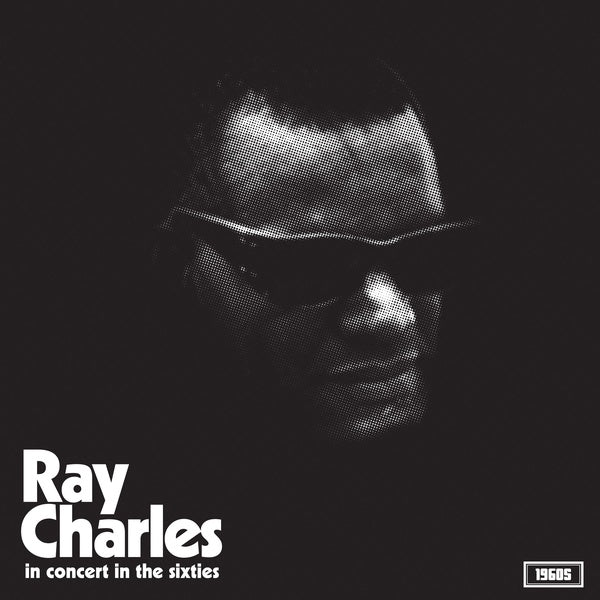 Ray Charles - In Concert In The Sixties ((Vinyl))