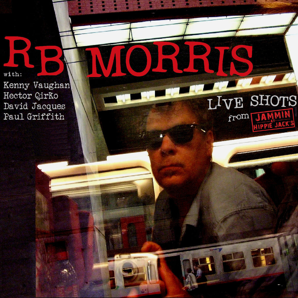 Rb Morris - Live Shots From Jammin At Hippie Jack'S ((CD))