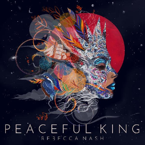 Rebecca Nash - Peaceful King ((Vinyl))