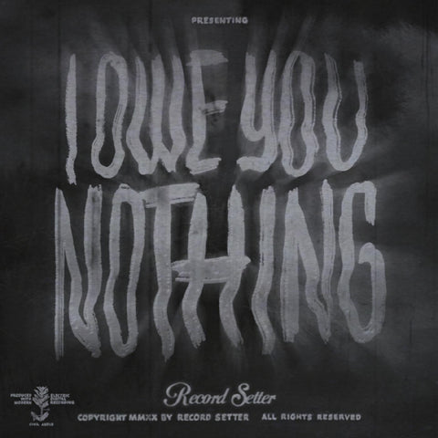 Record Setter - I Owe You Nothing ((CD))