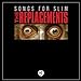 Replacements, The - Songs For Slim (RED & BLACK SPLIT COLOR VINYL) ((Vinyl))
