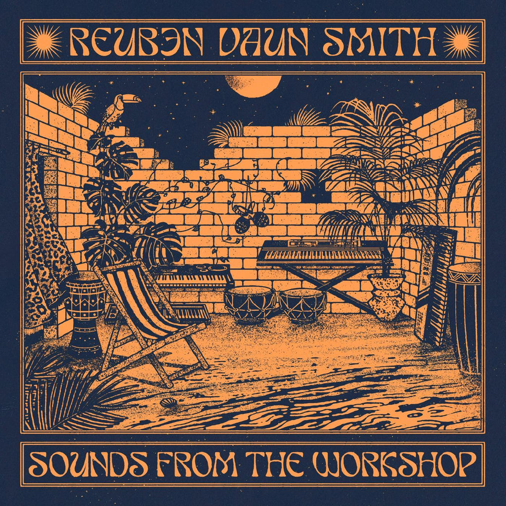 Reuben Vaun Smith - Sounds From The Workshop ((Vinyl))
