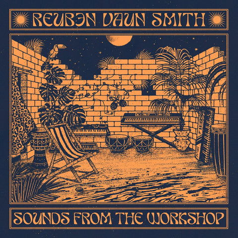 Reuben Vaun Smith - Sounds From The Workshop ((Vinyl))