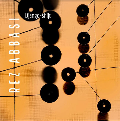 Rez Abbasi - Django-shift ((CD))