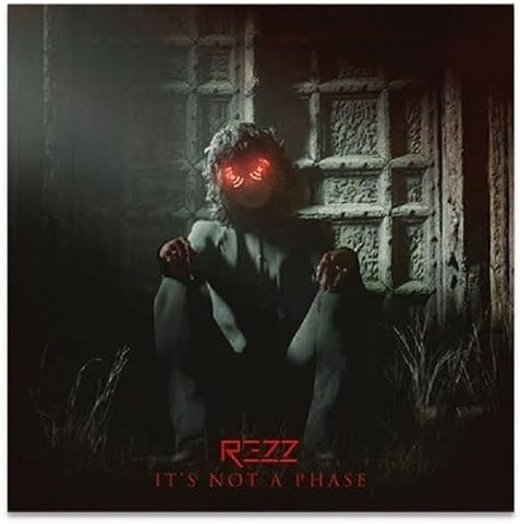 Rezz - IT'S NOT A PHASE [LP] ((Vinyl))