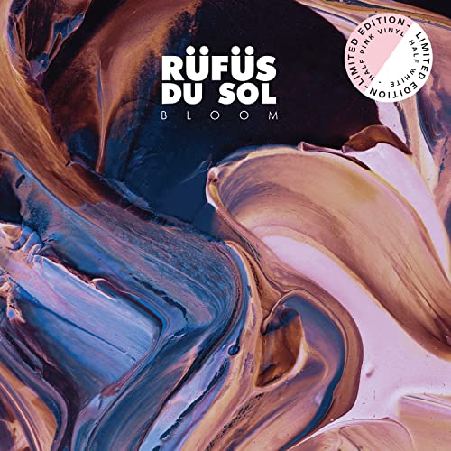 RÜFÜS DU SOL - BLOOM (Limited Edition Pink + White Vinyl) ((Vinyl))