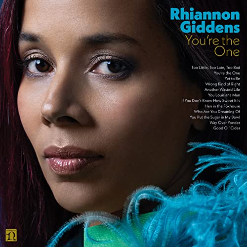 Rhiannon Giddens - You're the One (())