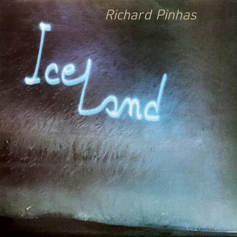 RICHARD PINHAS - Iceland ((Vinyl))