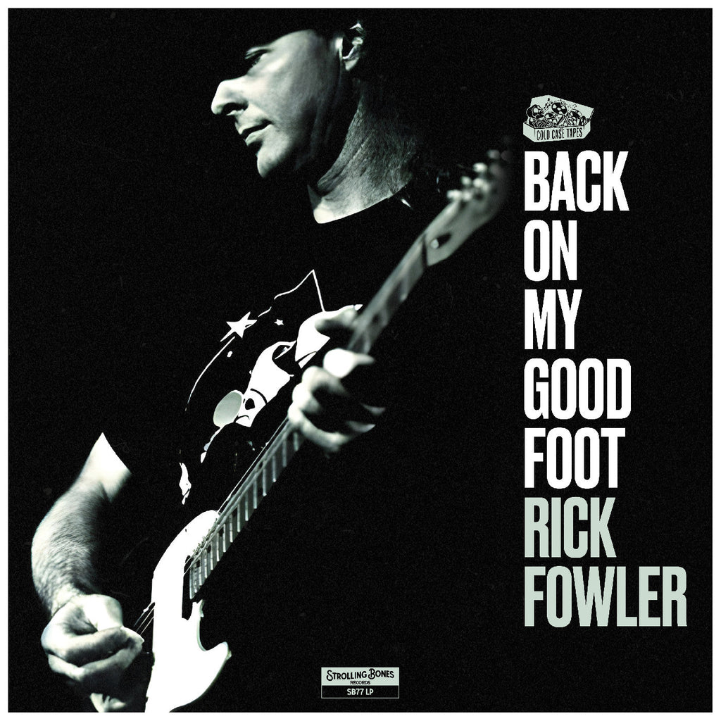 Rick Fowler - Back On My Good Foot ((Vinyl))