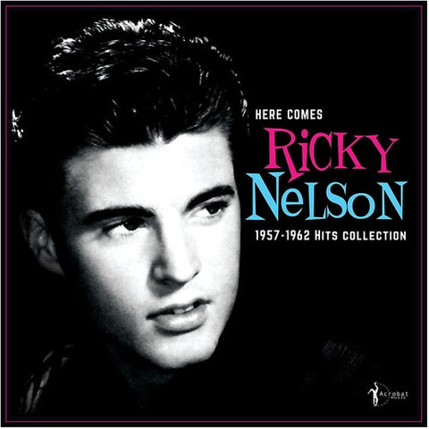 Ricky Nelson - Here Comes Ricky Nelson: 1957-1962 Hits Collection ((Vinyl))
