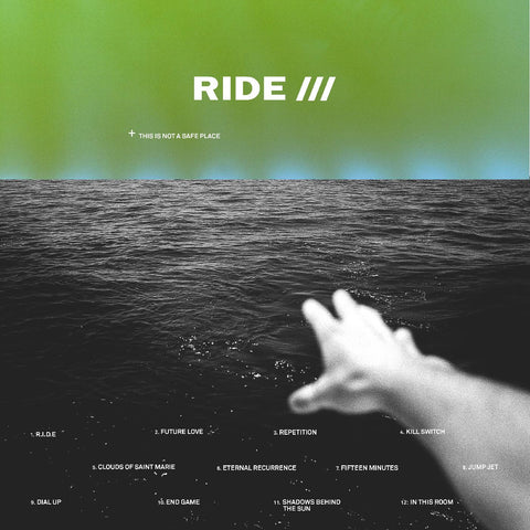 Ride - This Is Not A Safe Place ((Rock))