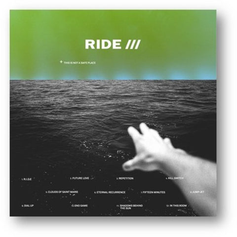 Ride - This Is Not A Safe Place ((Rock))