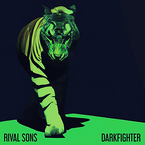 Rival Sons - DARKFIGHTER (())