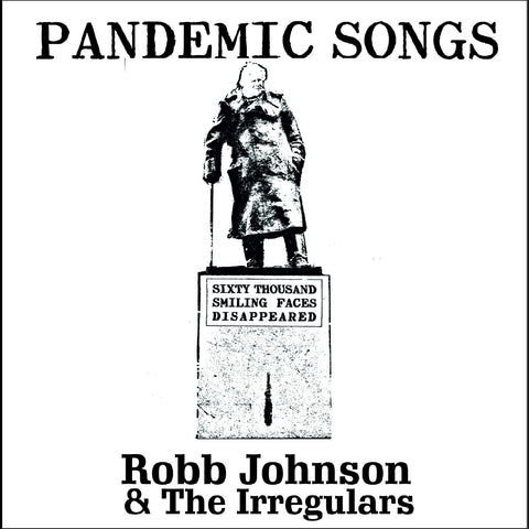 Robb & the Irregulars Johnson - Pandemic Songs ((CD))