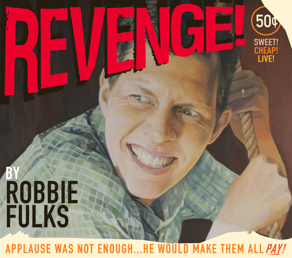 Robbie Fulks - Revenge! ((CD))