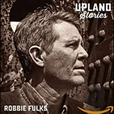 Robbie Fulks - Upland Stories ((CD))