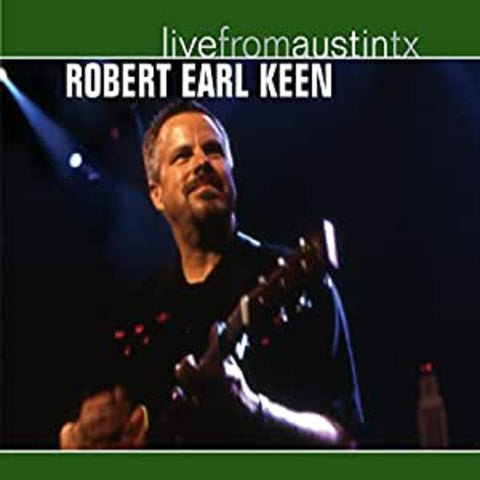 Robert Earl Keen - Live From Austin, TX ((CD))