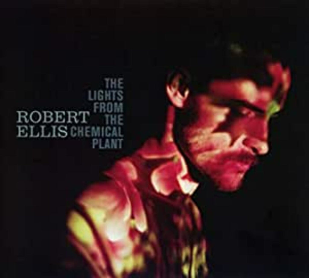 Robert Ellis - The Lights From The Chemical Plant ((CD))