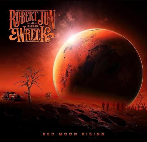 Robert Jon & The Wreck - Red Moon Rising ((CD))