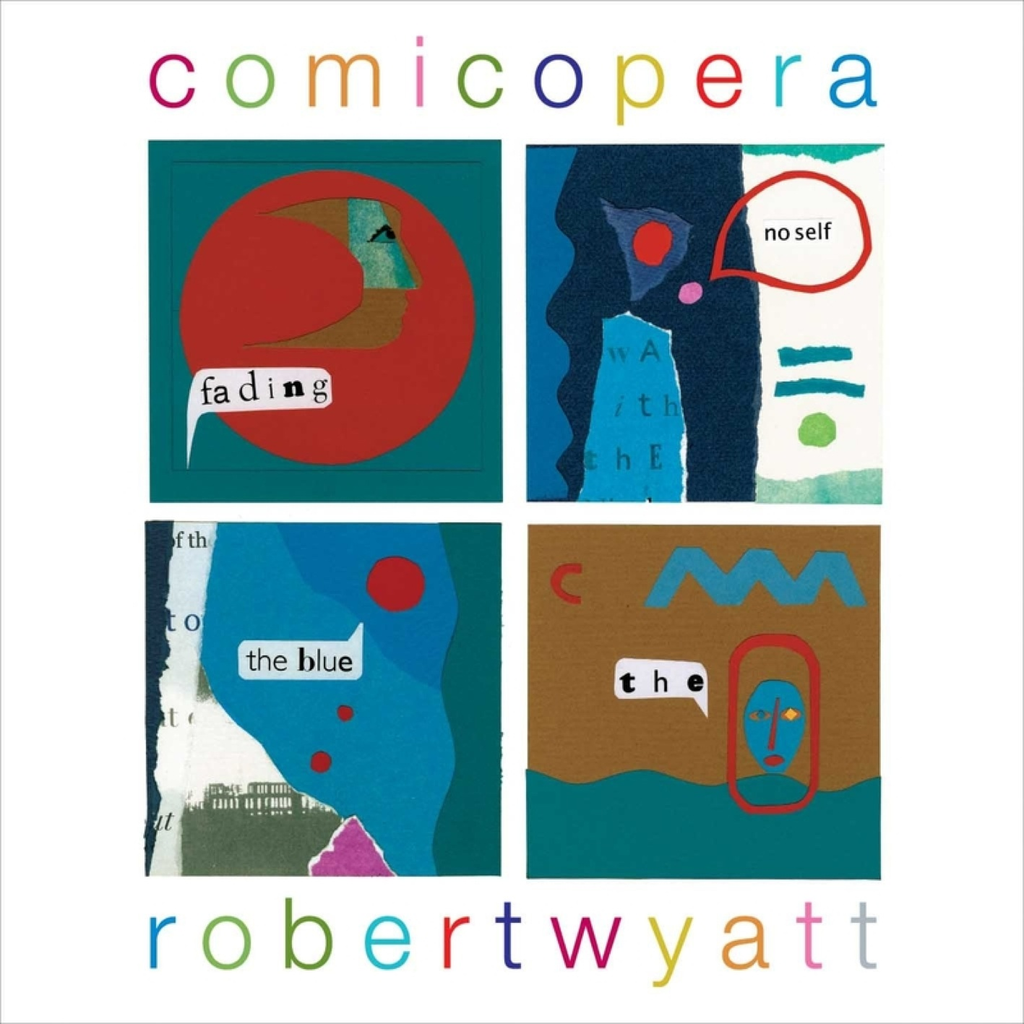 Robert Wyatt - Comicopera ((Vinyl))